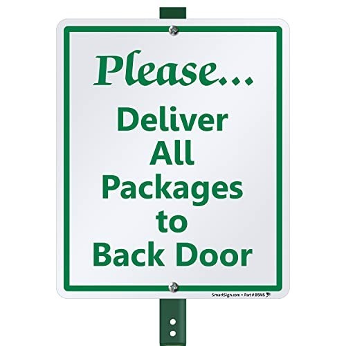 Please Deliver All Packages to Back Door Sign – 10×12 Aluminum Lawn Stake