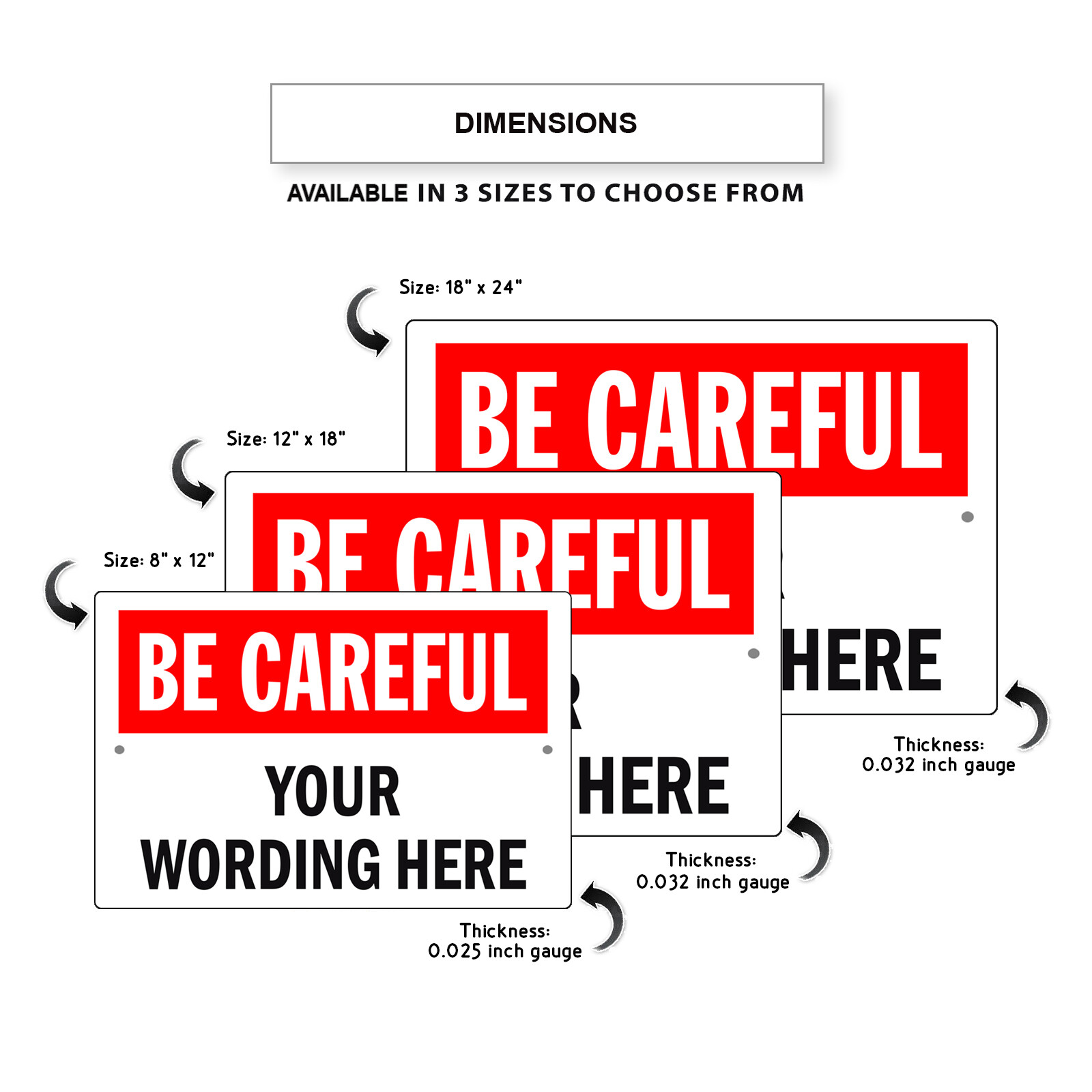 Custom Sign Be Careful Your Wording Sign Personalized Notice Aluminum Metal Sign