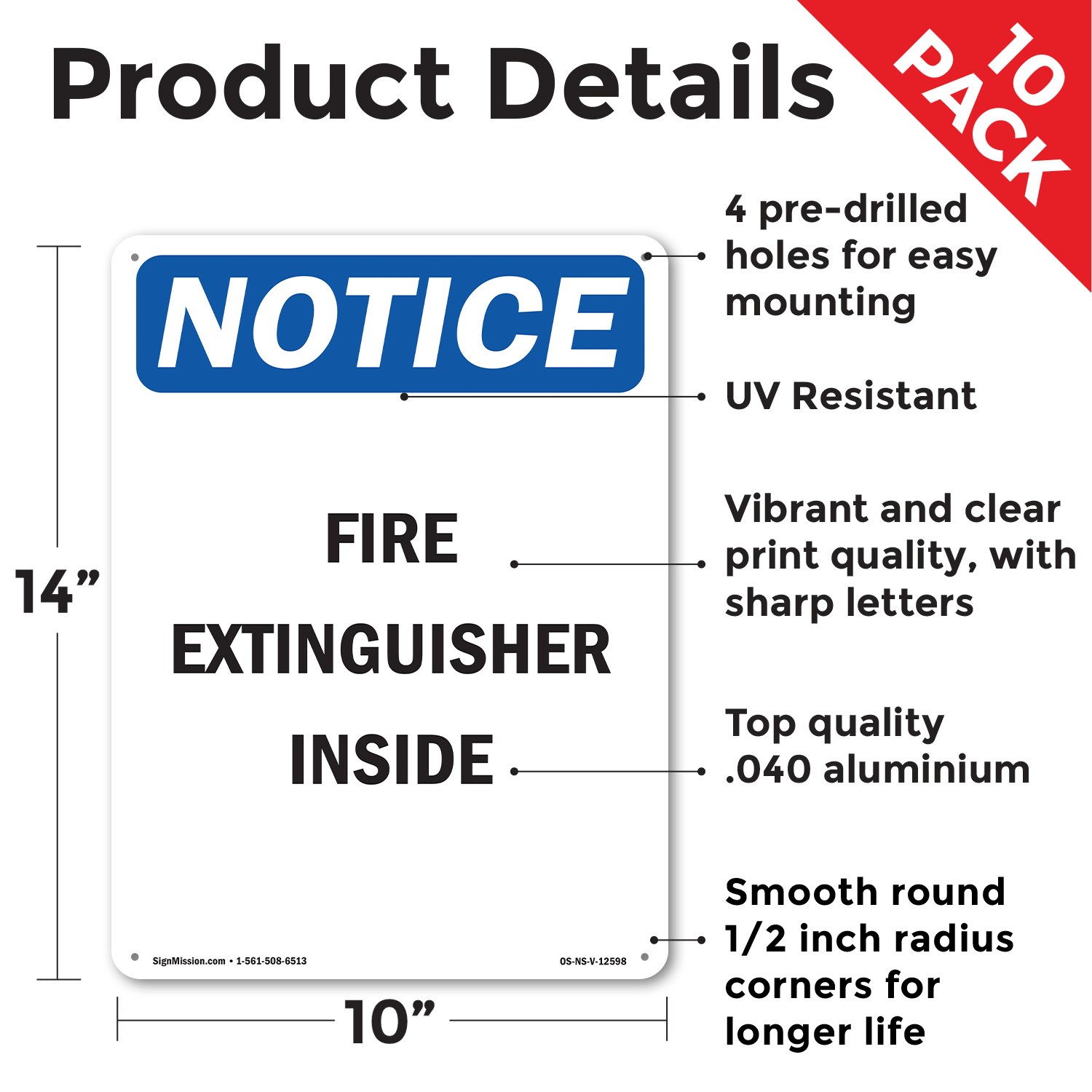 Fire Extinguisher Inside OSHA Notice Sign Metal, Plastic, Decal – 5 or 10 Pack