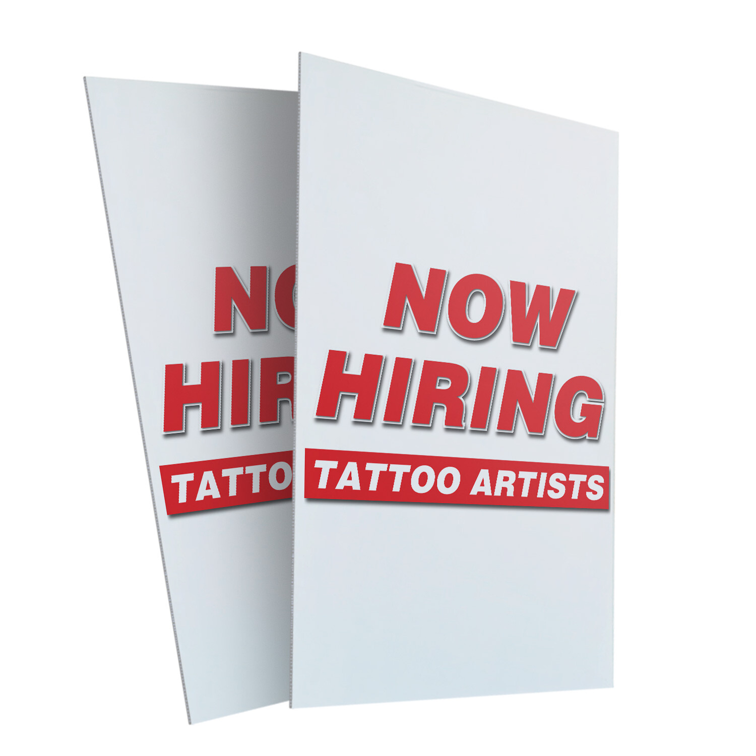 Now Hiring Tattoo Artists 24&Prime; x 36&Prime; 2 Pack Of Store Sign Plastic Or Decal