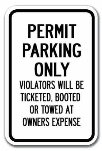 3 Signs 12&Prime;x18&Prime; Heavy Gauge Aluminum Signs 1 – RESIDENT PARKING ONLY, 2 – PERMIT