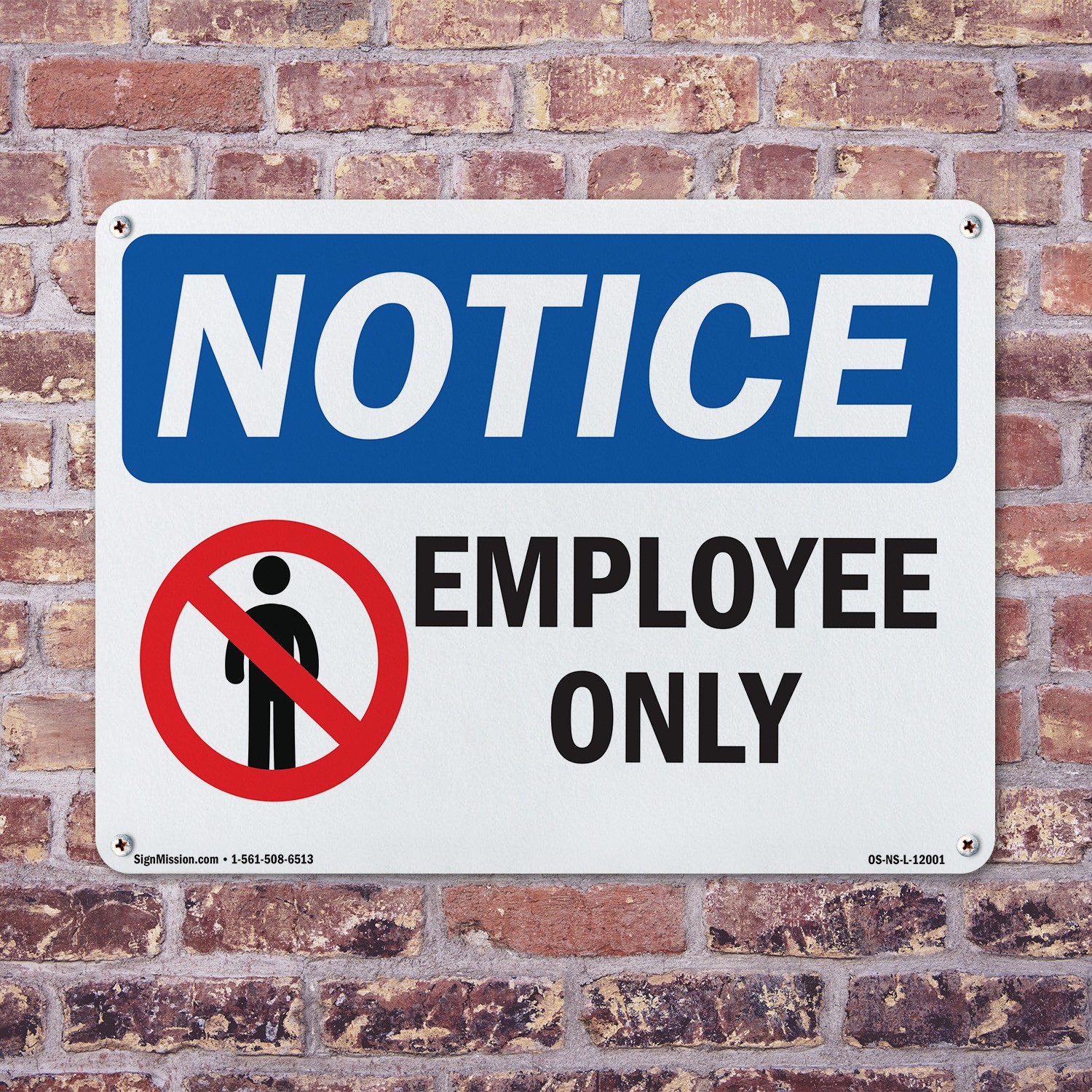 Employees Only OSHA Notice Sign Metal, Plastic, Or Decal – 5 or 10 Pack
