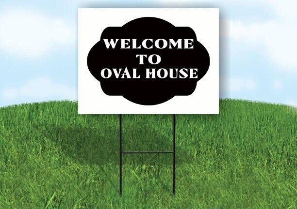 WELCOME TO OVAL HOUSE