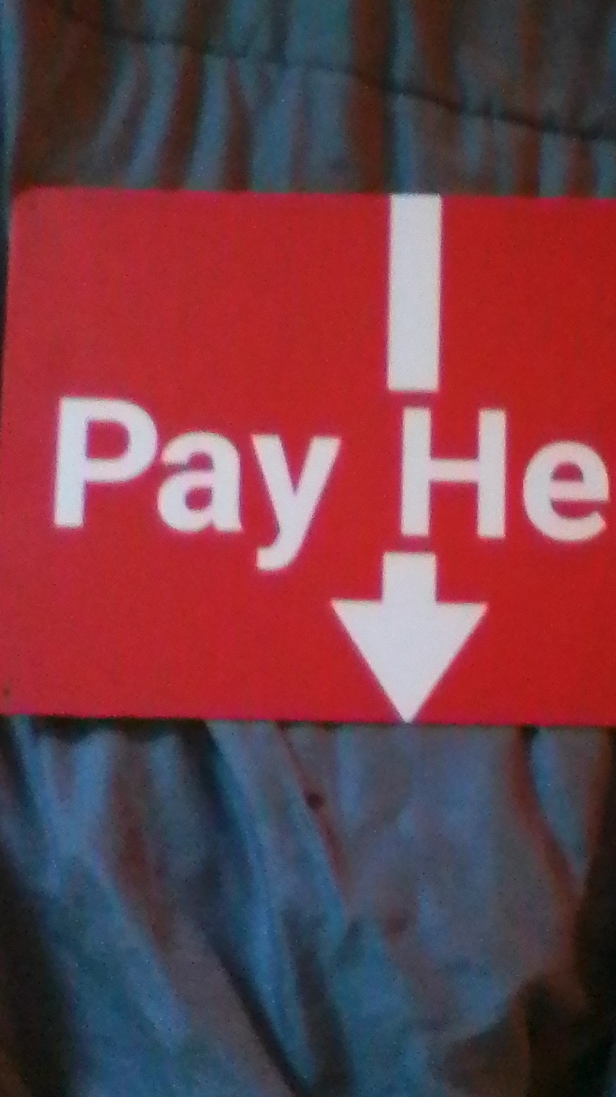 Red and White Frame Graphic Sign &lsquo;Pay Here&rsquo; Business Hours Arrow