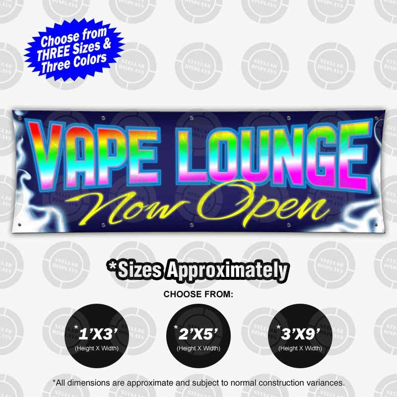 VAPE LOUNGE Now Open Banner Vinyl Display Various Bright Color Sign Poster Lona
