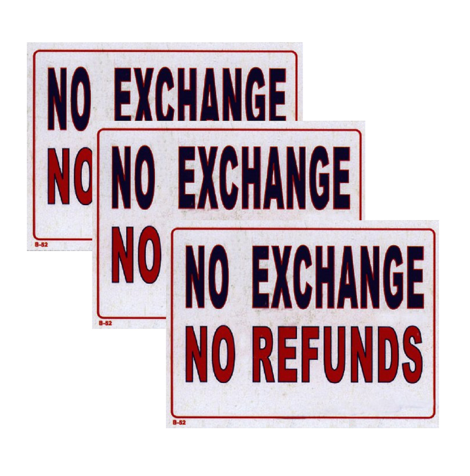 Small 9 x 12 Inches Flexible Plastic No Exchange No Refunds Sign, Pack of 3