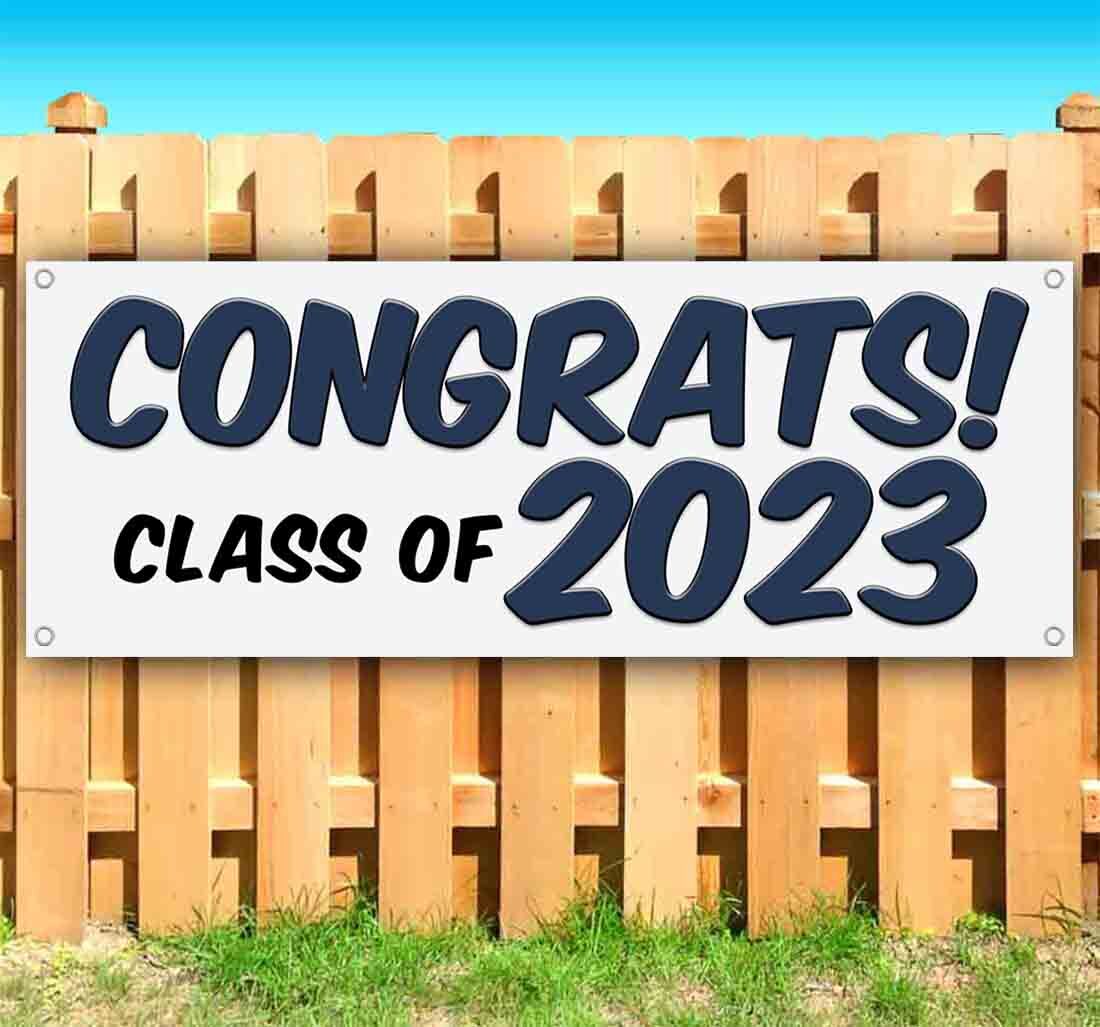 CONGRATS CLASS OF 2023 Banner Advertising Vinyl Flag Sign Many Sizes Graduation