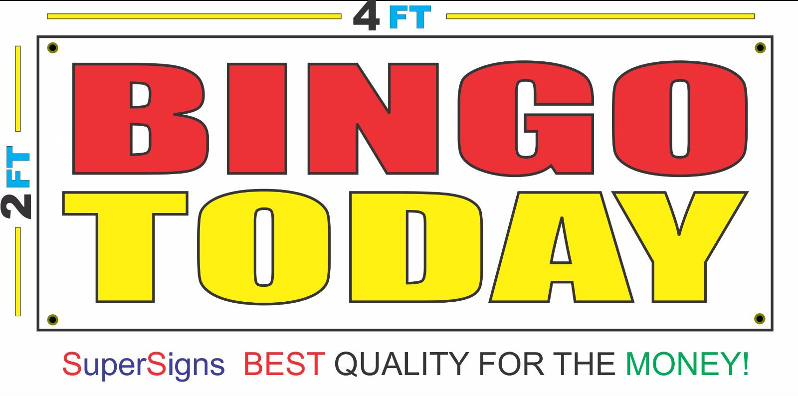 2×4 BINGO TODAY Banner Sign Red White & YELLOW NEW Discount Size & Price