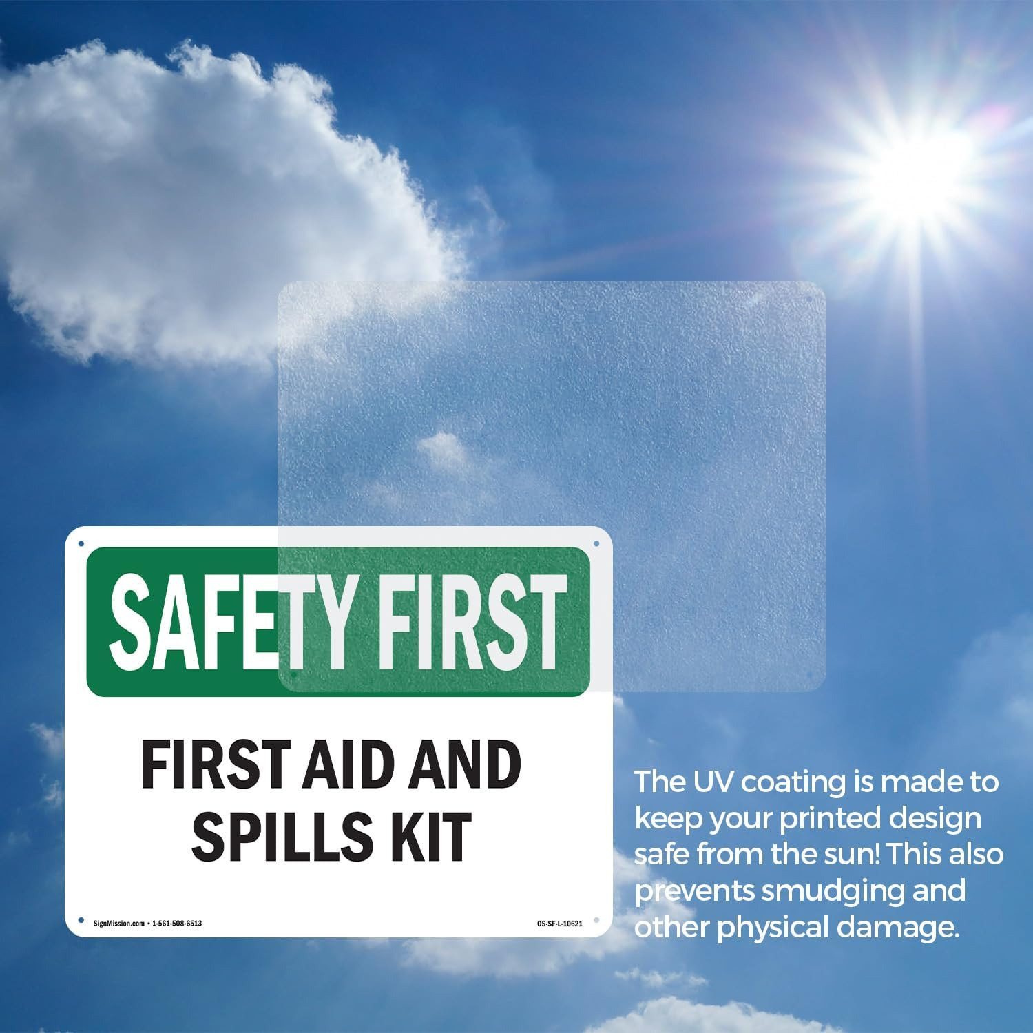 First Aid and Spills Kit OSHA SAFETY FIRST Rigid Plastic Sign 18 Inch X 12 Inch