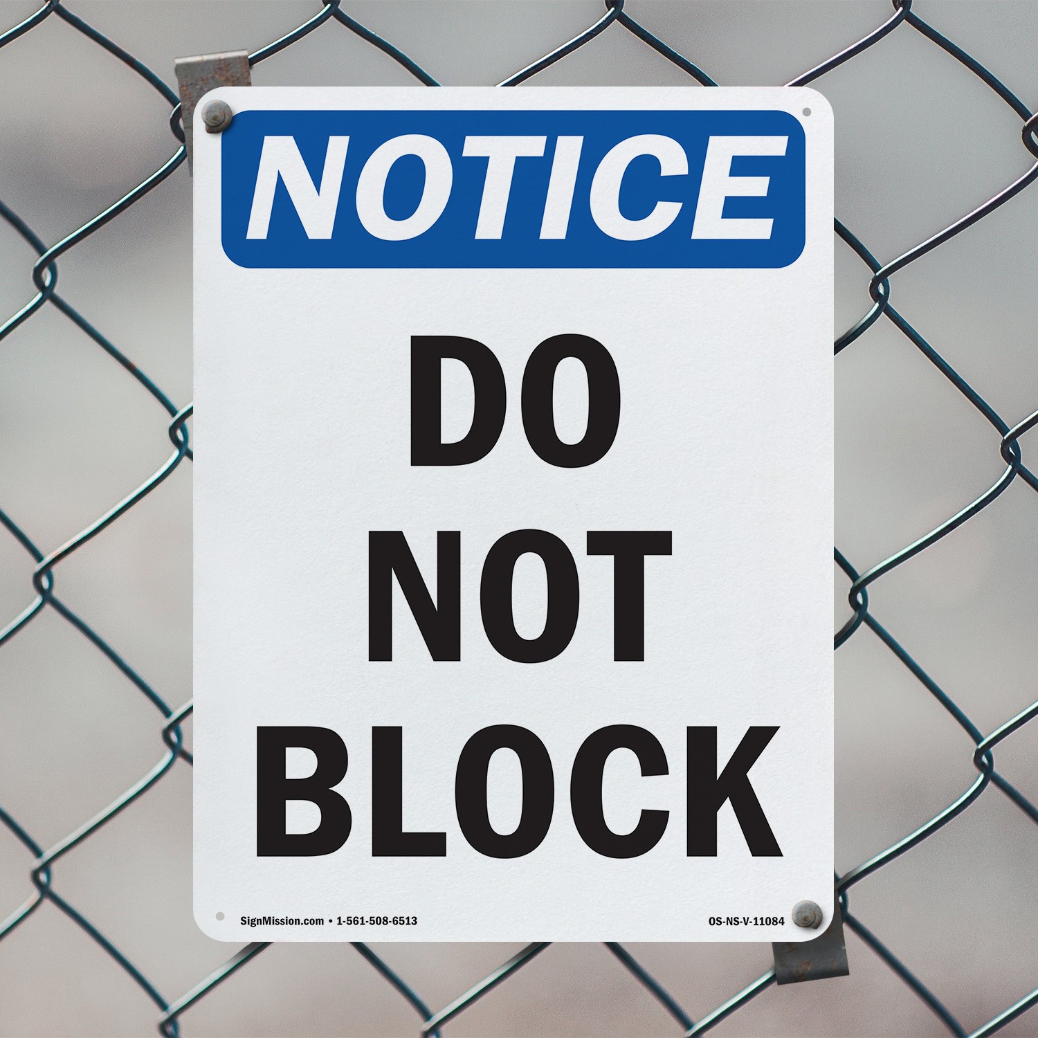 Do Not Block OSHA Notice Sign Metal, Plastic, Or Decal – 5 or 10 Pack
