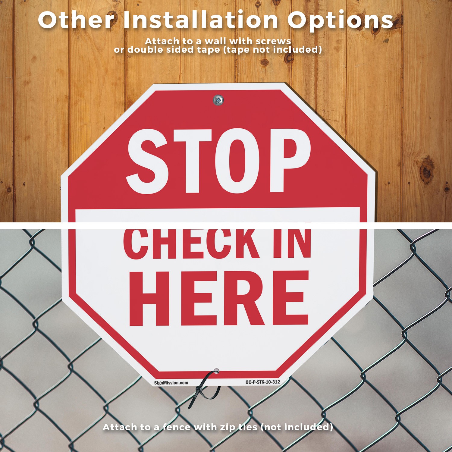 Stop Check in Here Octagon Sign With Stake Weather Resistant UV Protected