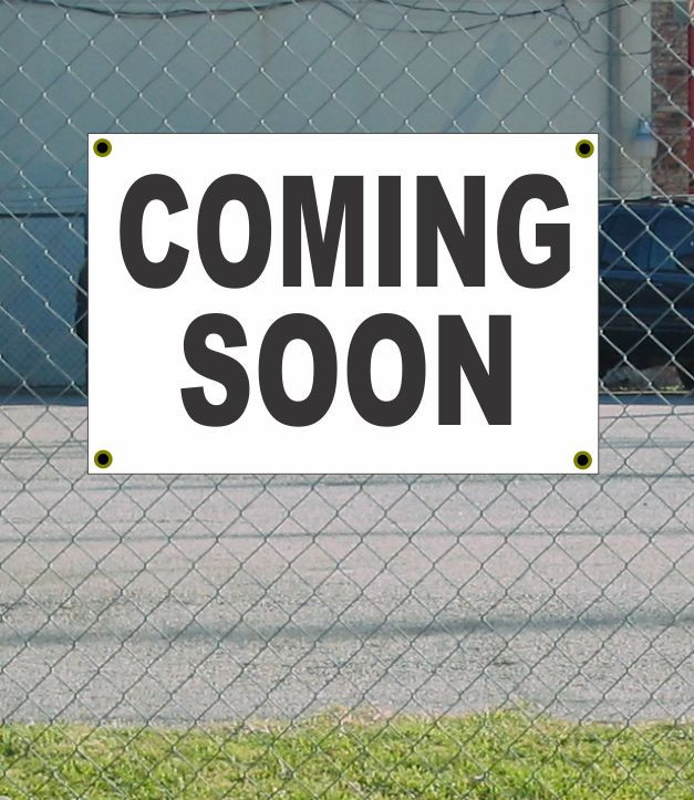 2×3 COMING SOON Black & White Banner Sign NEW Discount Size & Price FREE SHIP