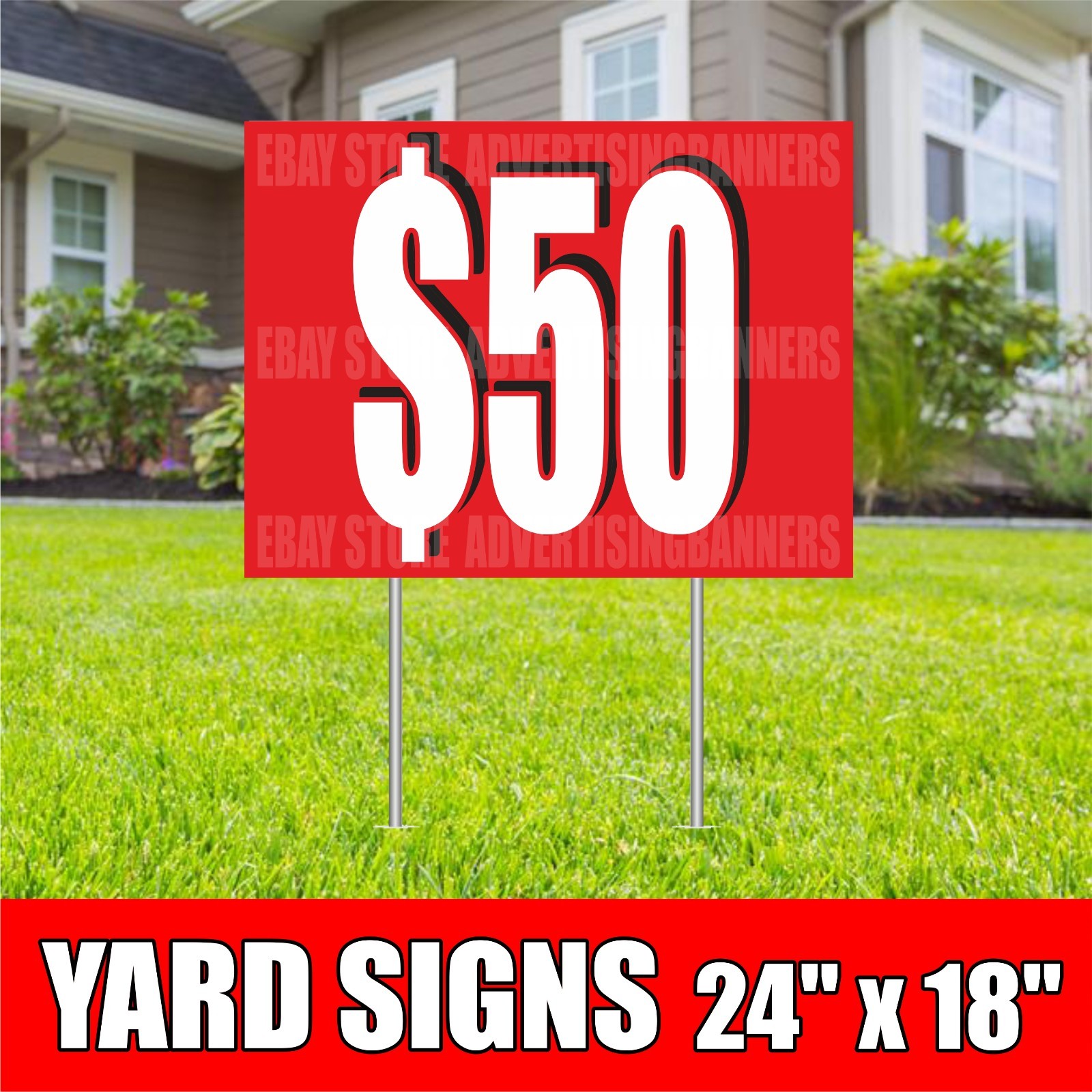 $50 Yard Sign with H-Stakes Lawn Sign SALE Discount Clearance Fixed Price Shop