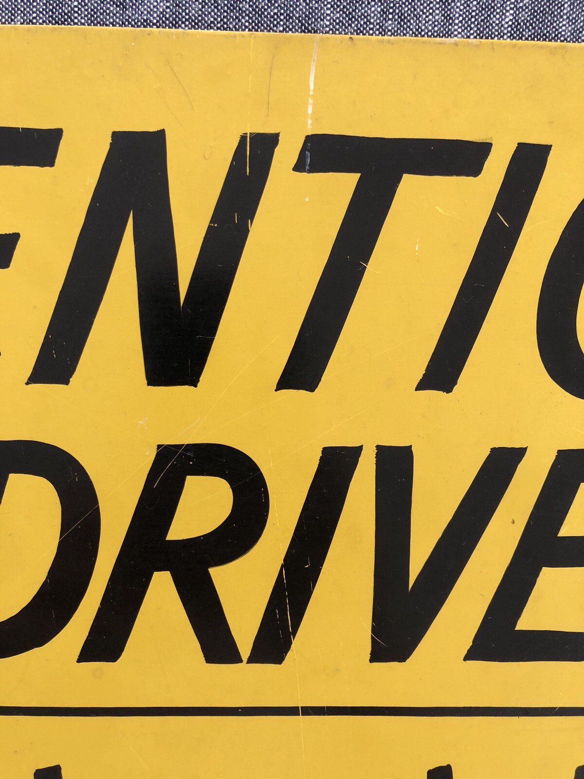 « Attention All Drivers » 18”x12” Metal Sign