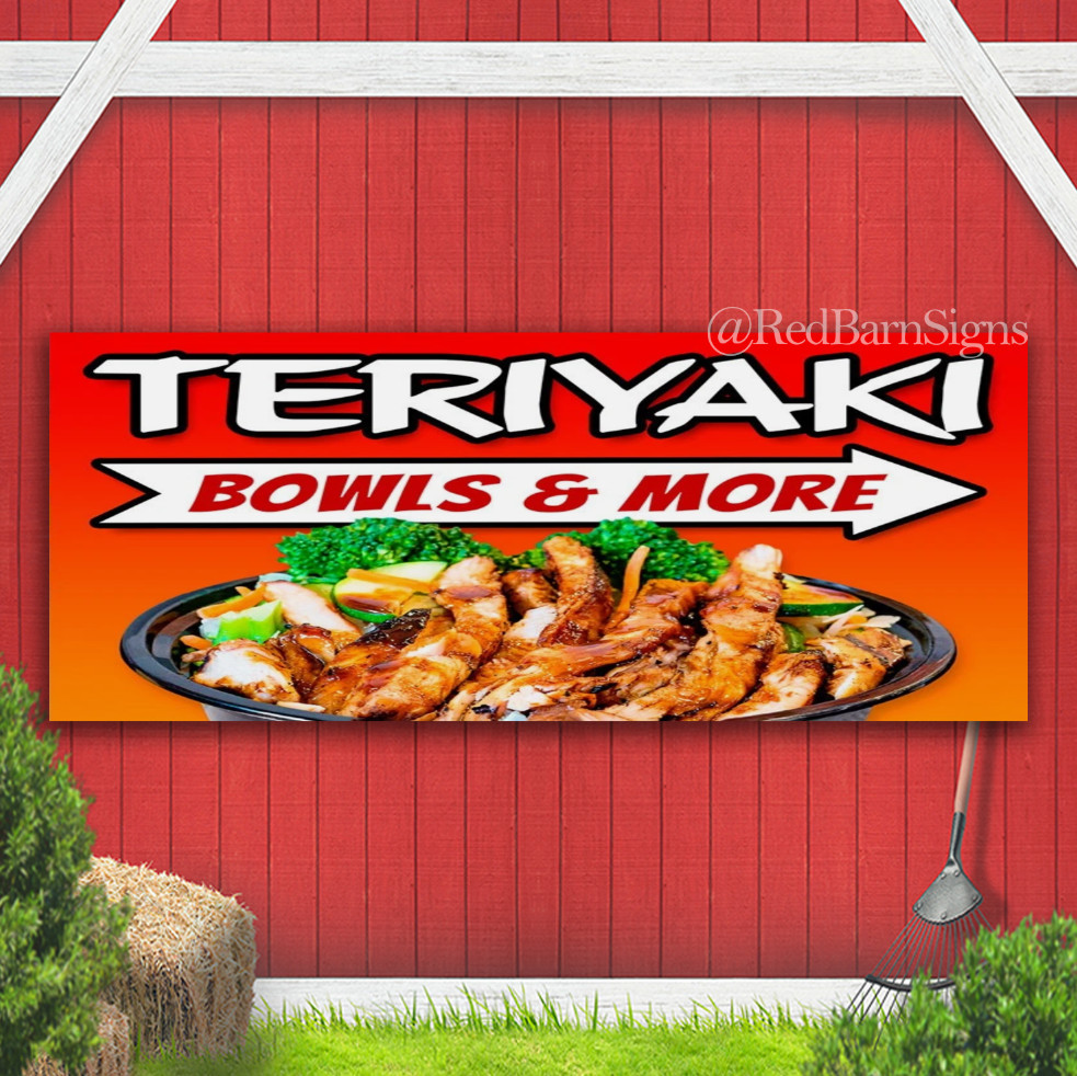 Teriyaki Bowls & More Indoor Outdoor Banner Sign with grommets