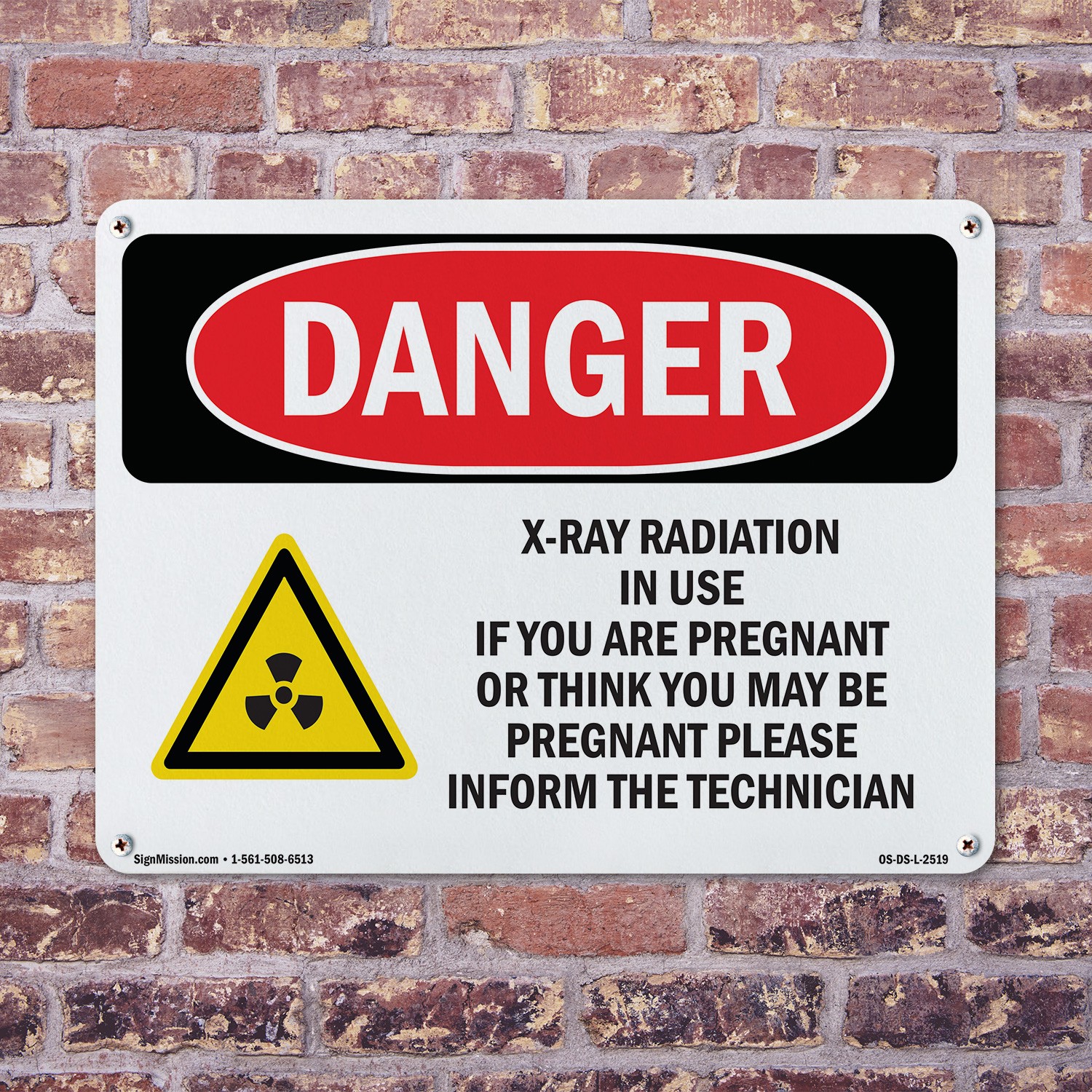 X-Ray Radiation In Use If You OSHA Danger Sign Metal Plastic, Decal 5 or 10 Pack
