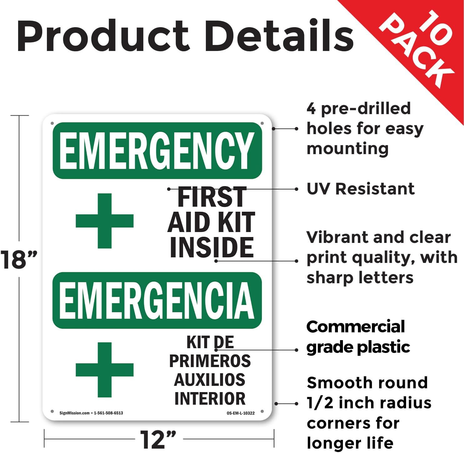 First Aid Kit inside Bilingual OSHA Emergency Rigid Plastic Sign 18 Inch X 12 In