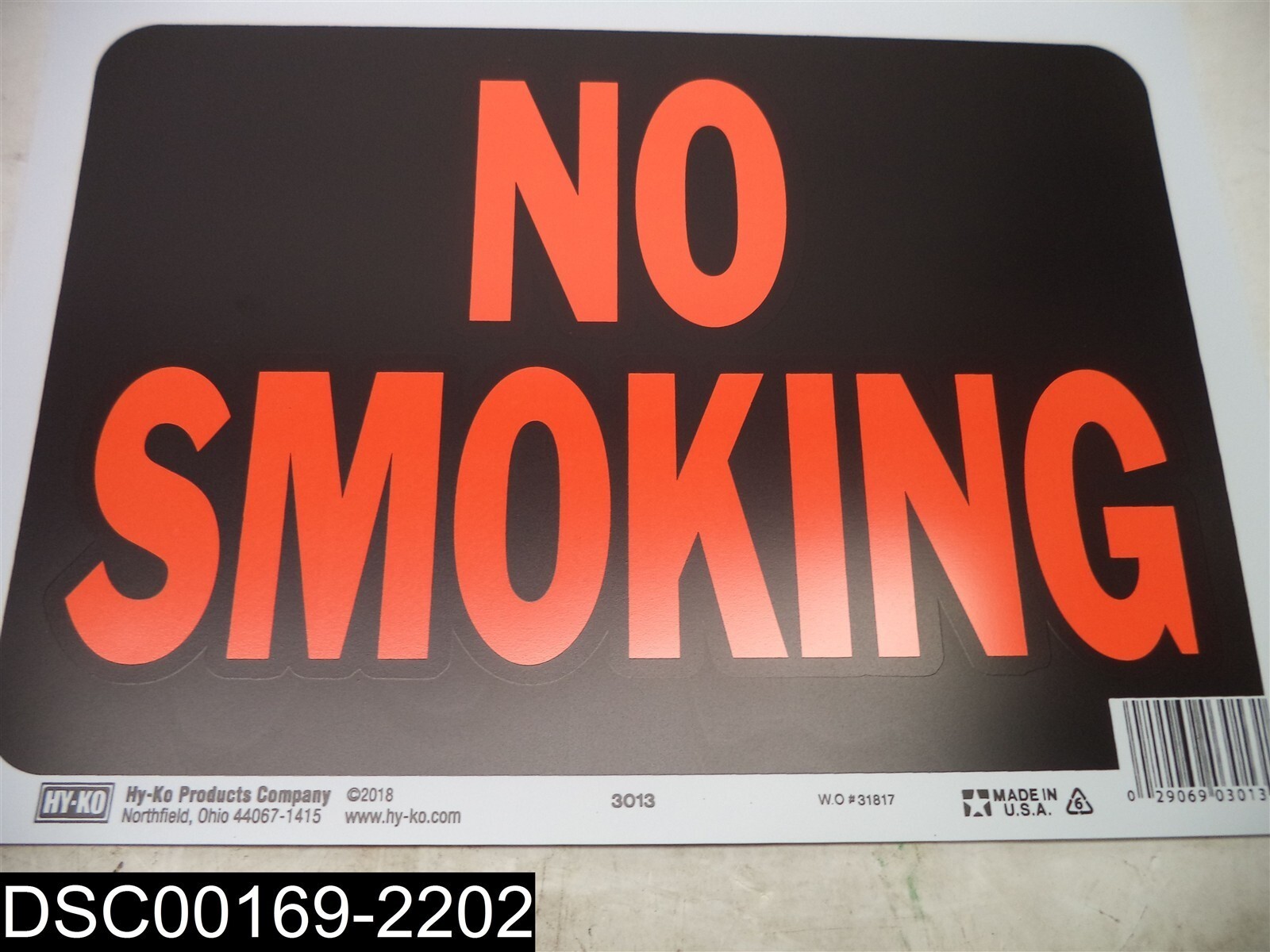 QTY=70 (7 PKS X 10) 3013 Hy-Ko No Smoking 9&Prime; x 12&Prime; Plastic Signs