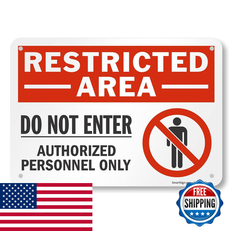 Smartsign 10 X 14 Inch Restricted Area – Do Not Enter Authorized Personnel Only