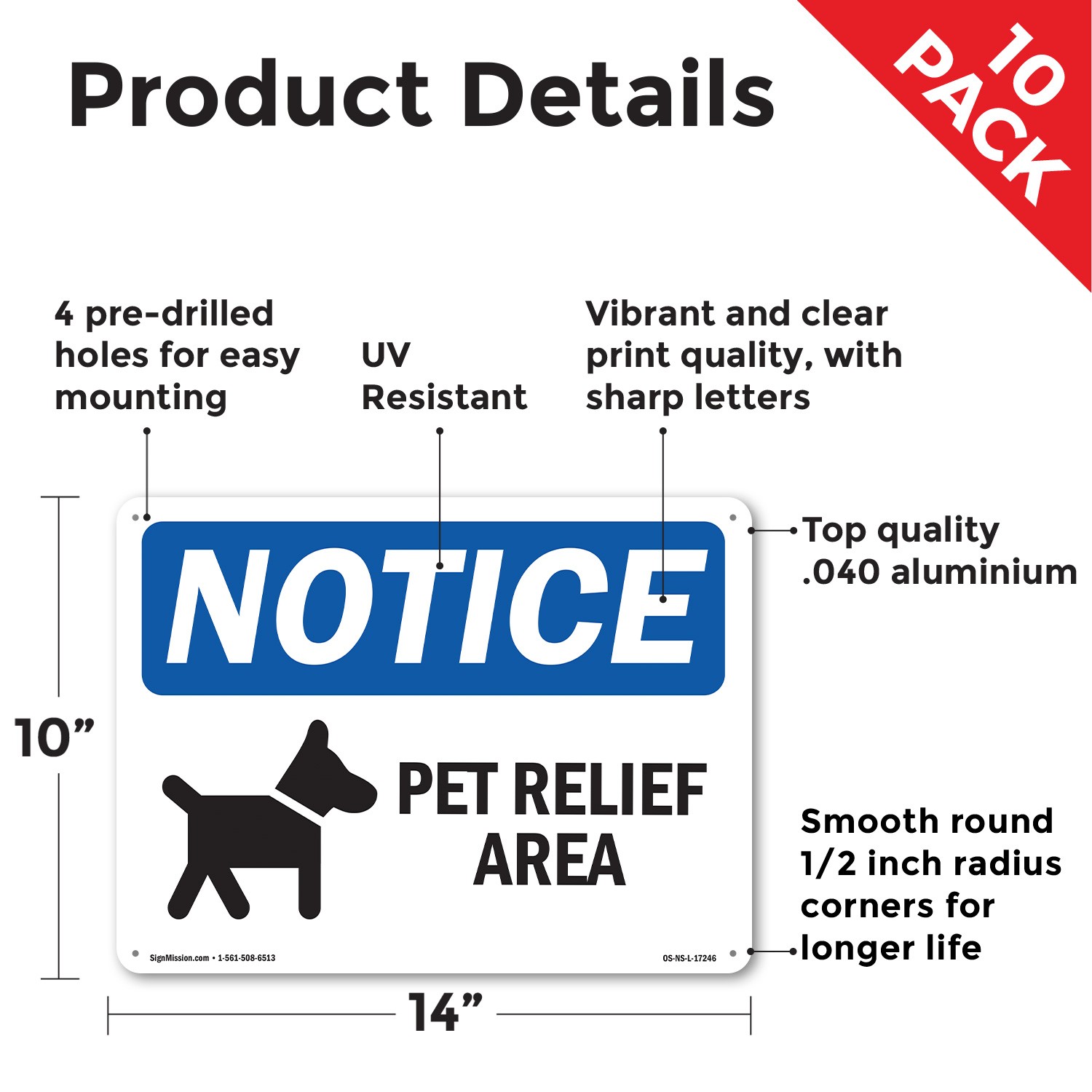 Pet Relief Area OSHA Notice Sign Metal, Plastic, Or Decal – 5 or 10 Pack