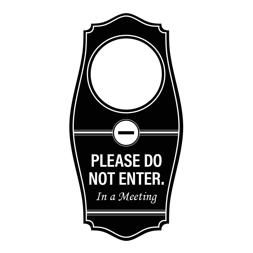 Signs ByLITA Please Do Not Enter. In a Meeting Door Hanger