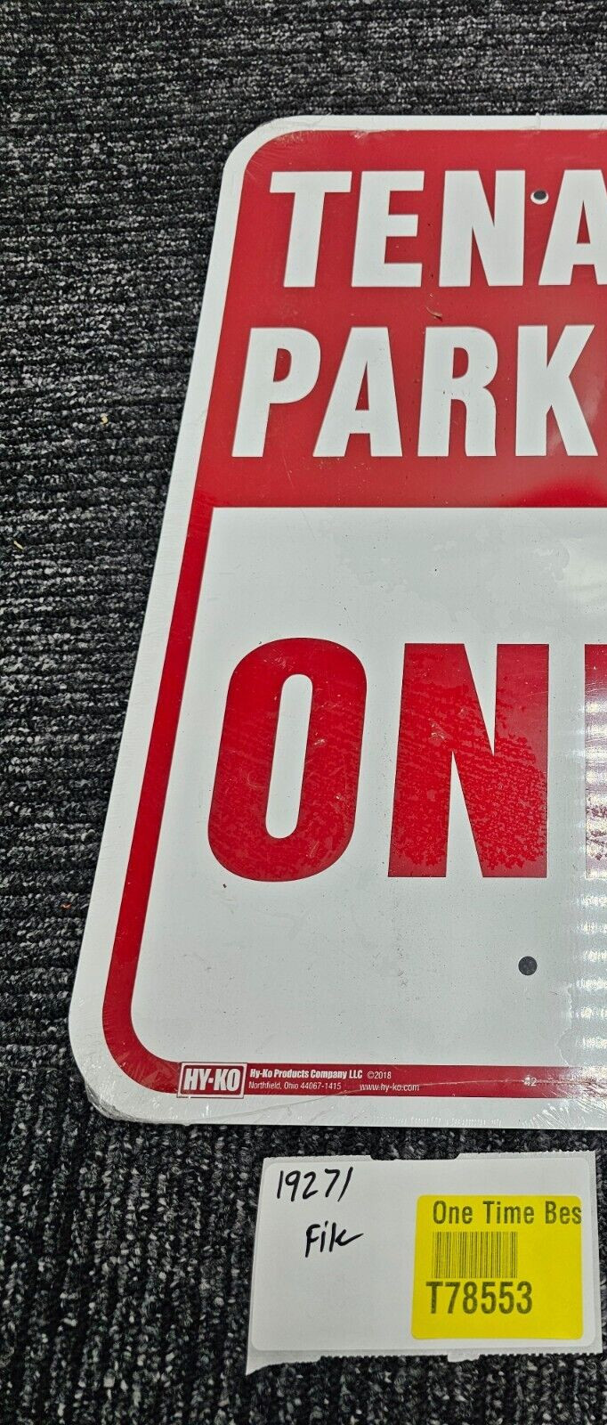 HY-KO Products TENANT PARKING ONLY Aluminum Sign 12 In x 18 In HW-42