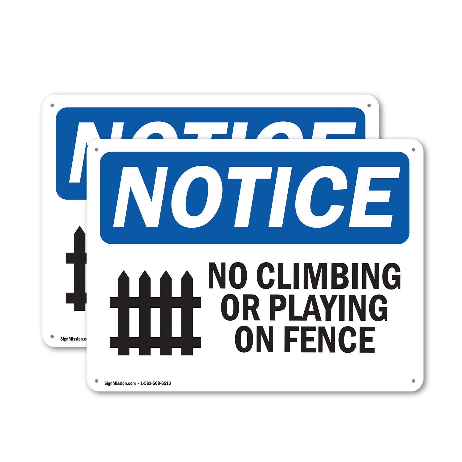 (2 Pack) No Climbing Or Playing On Fence OSHA Notice Sign Decal Metal Plastic