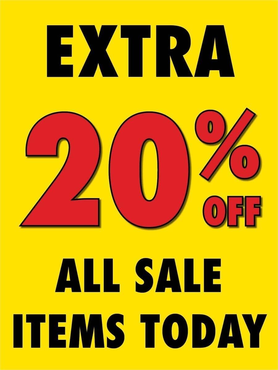 Extra 20 Off All Sale Items | Retail Window Display Sign | 18&Prime;W x 24&Prime;H