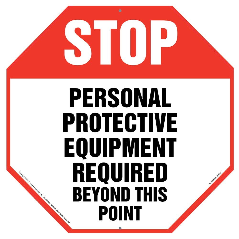 Stop Personal Protective Equipment Required Sign Plastic Indoor 12×12 Inch