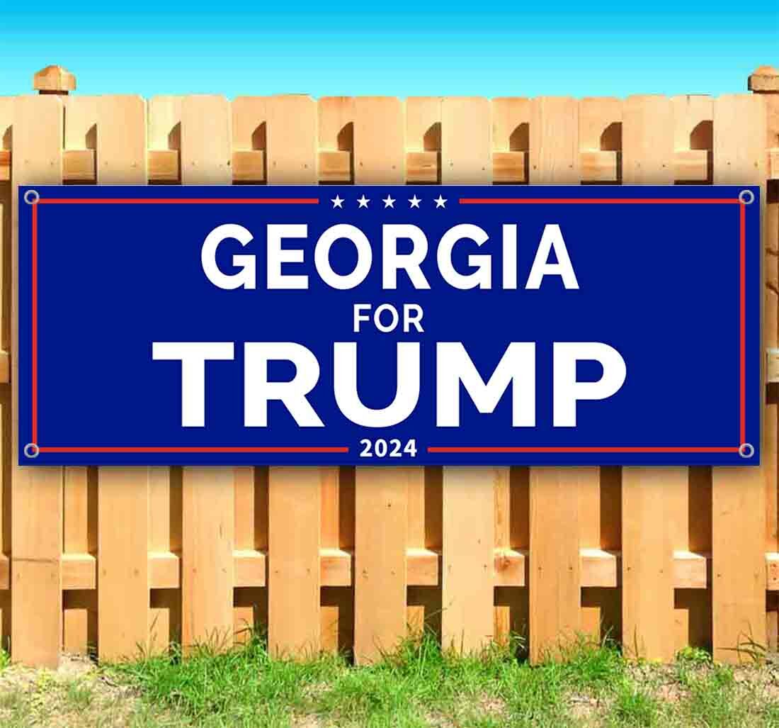 GEORGIA FOR TRUMP 2024 Advertising Vinyl Banner Flag Sign Many Sizes POLITICS
