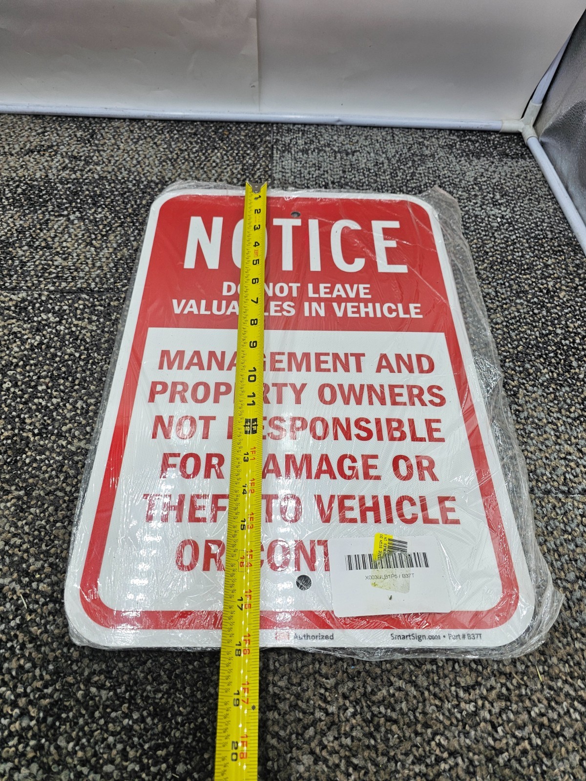 SmartSign 18 x 12 inch “Notice – Do Not Leave Valuables In Vehicle” B37T