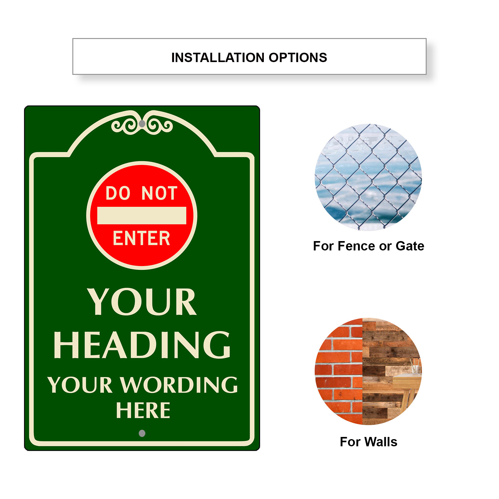 Custom Sign Do Not Enter Your Heading & Wording Personalized Aluminum Metal Sign