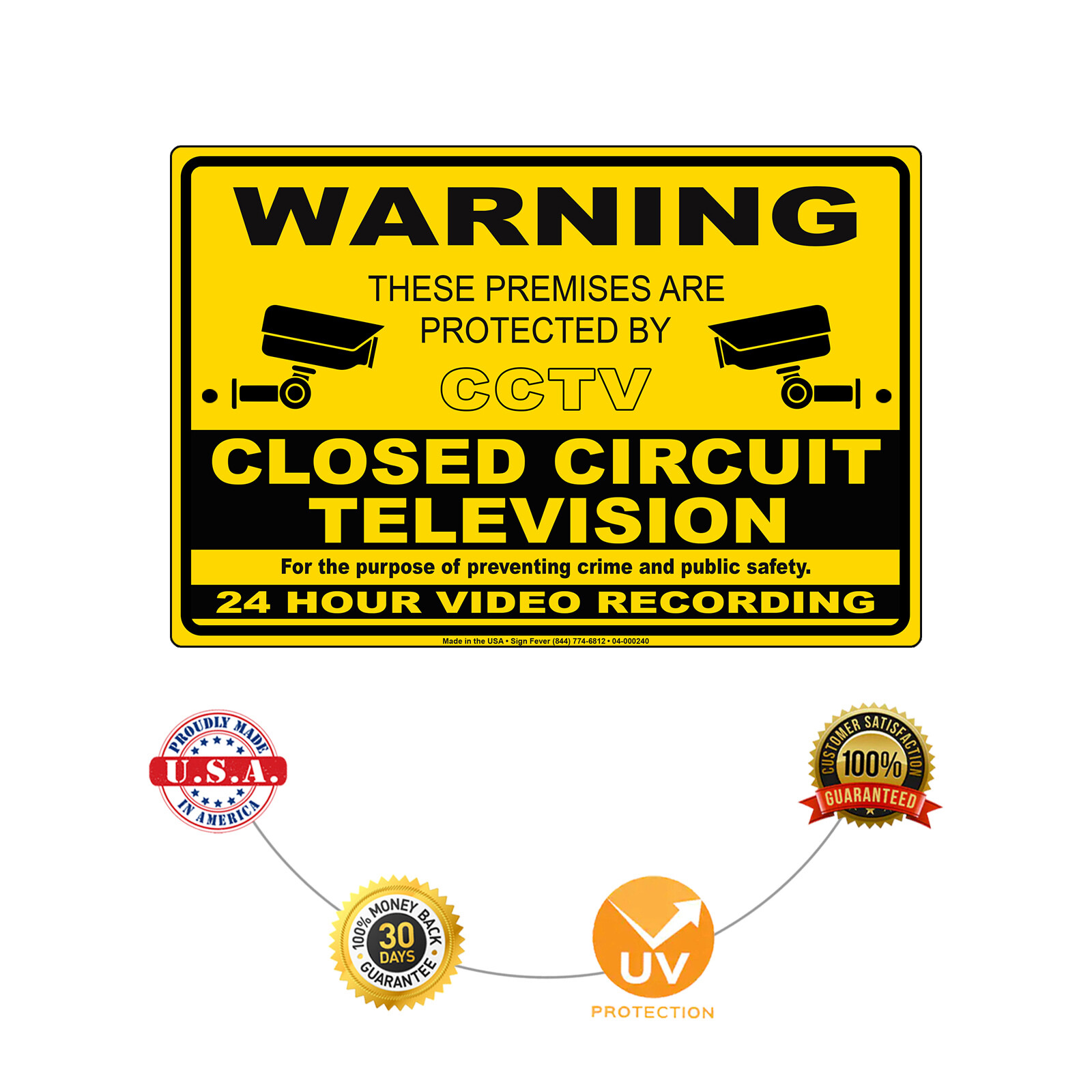 Warning These Premises Are Protected By CCTV Public Safety Aluminum Metal Sign