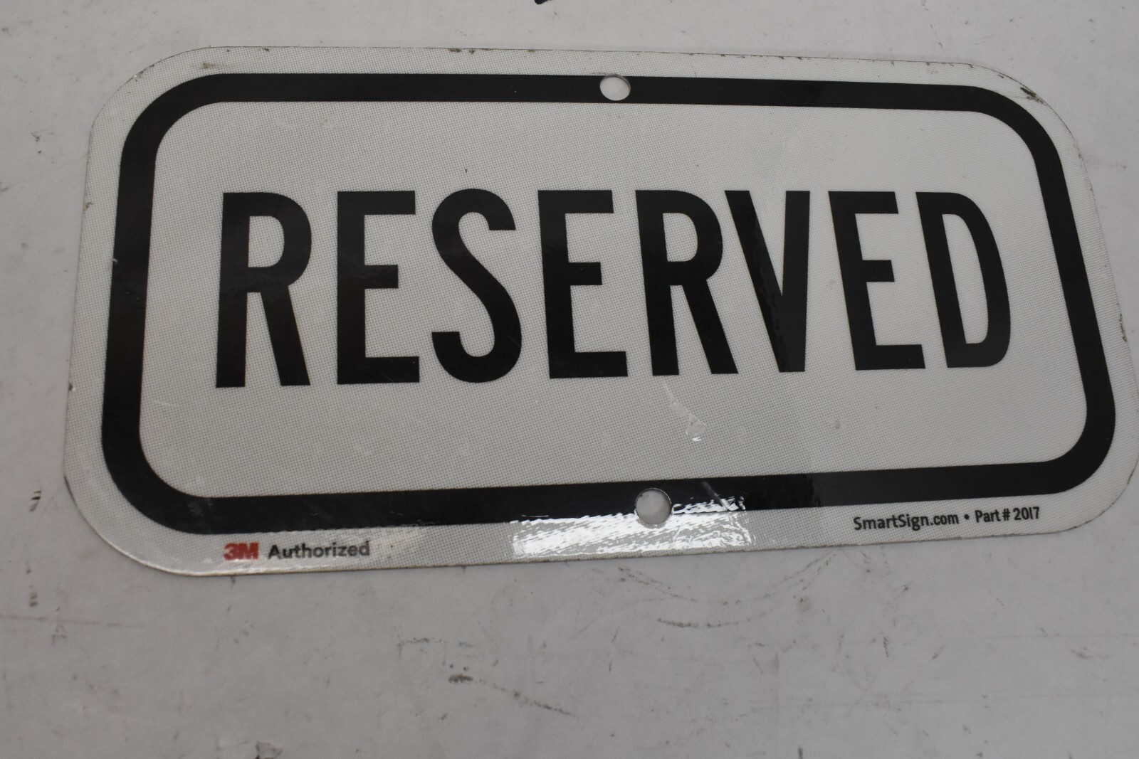 SmartSign Reserved Sign 6&Prime; x 12&Prime; 3M Engineer Grade Reflective Aluminum 2017