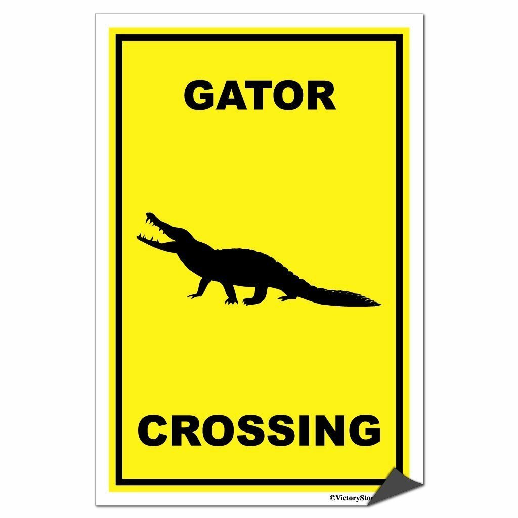 Gator Crossing Sign or Sticker – Multiple Size & Material Options!