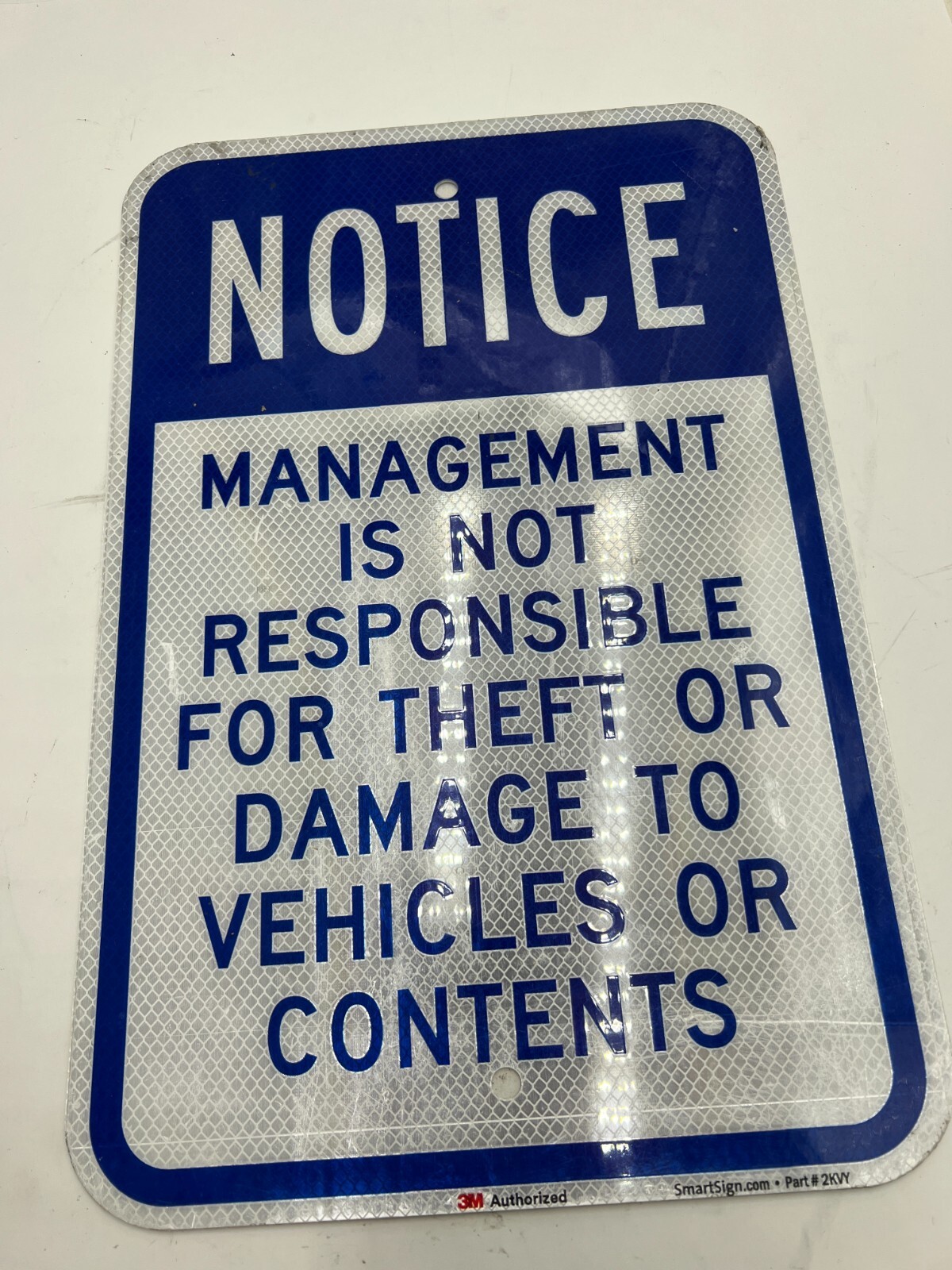 OEM SmartSign Notice Management Is Not Responsible for Theft Sign 12&Prime;x18&Prime; 2KVY