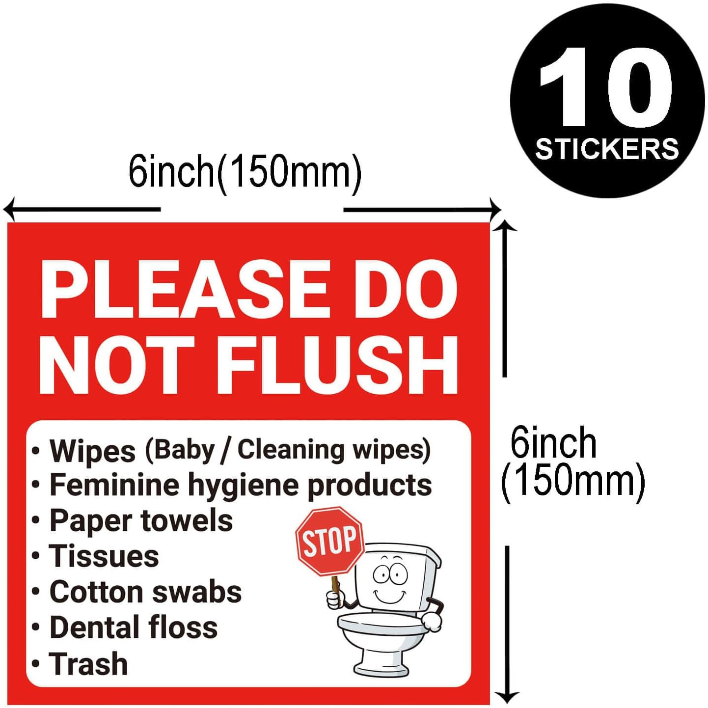 10 Pack Please Do Not Flush Sign Stickers 6×6 Inch Self-Adhesive for Restrooms H