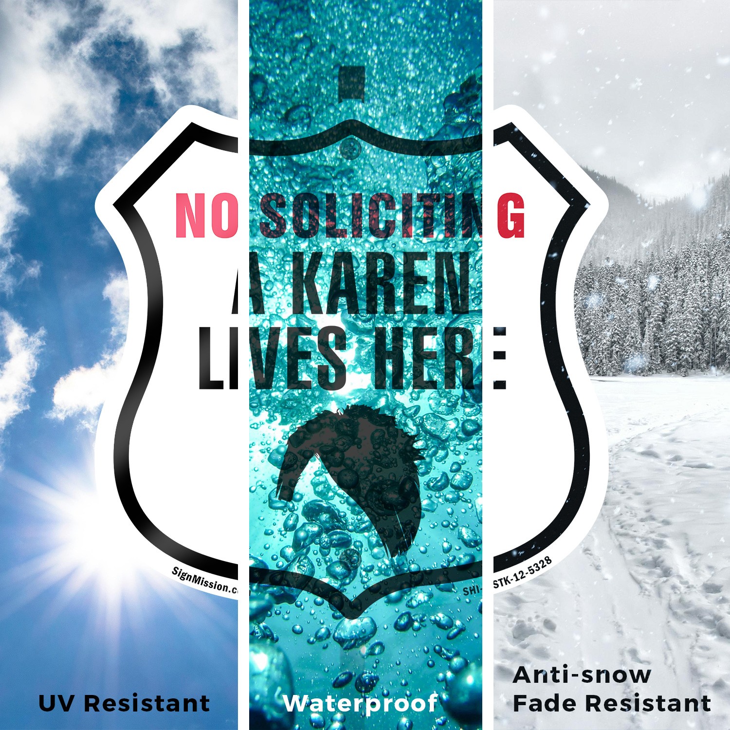 No Soliciting A Karen Lives Here Shield Shaped Sign With Stake Weather Resistant