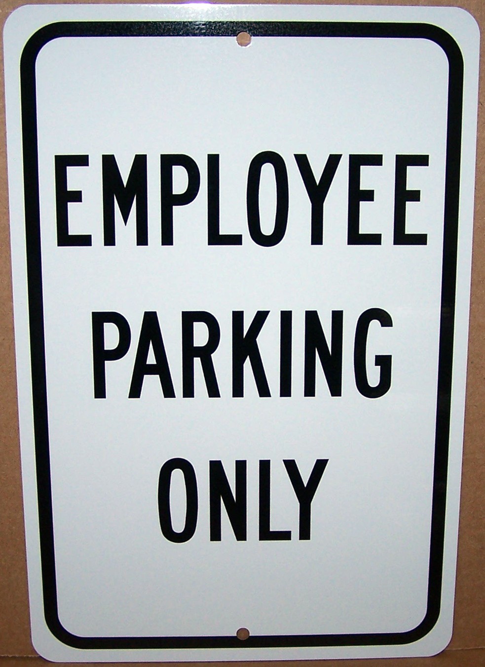 Employee Parking Only in Black/White UV Protected 8&Prime;x12&Prime; Aluminum Sign USA Made