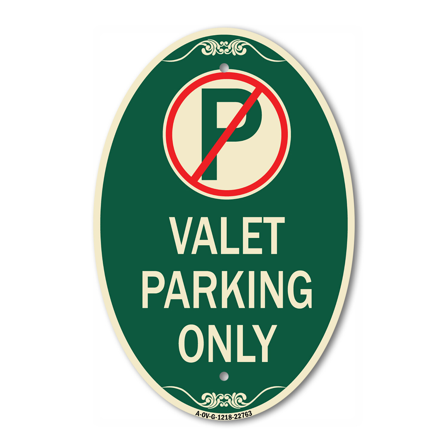 SignMission Designer Series Sign – Valet Parking Only 12&Prime; x 18&Prime; Aluminum Sign
