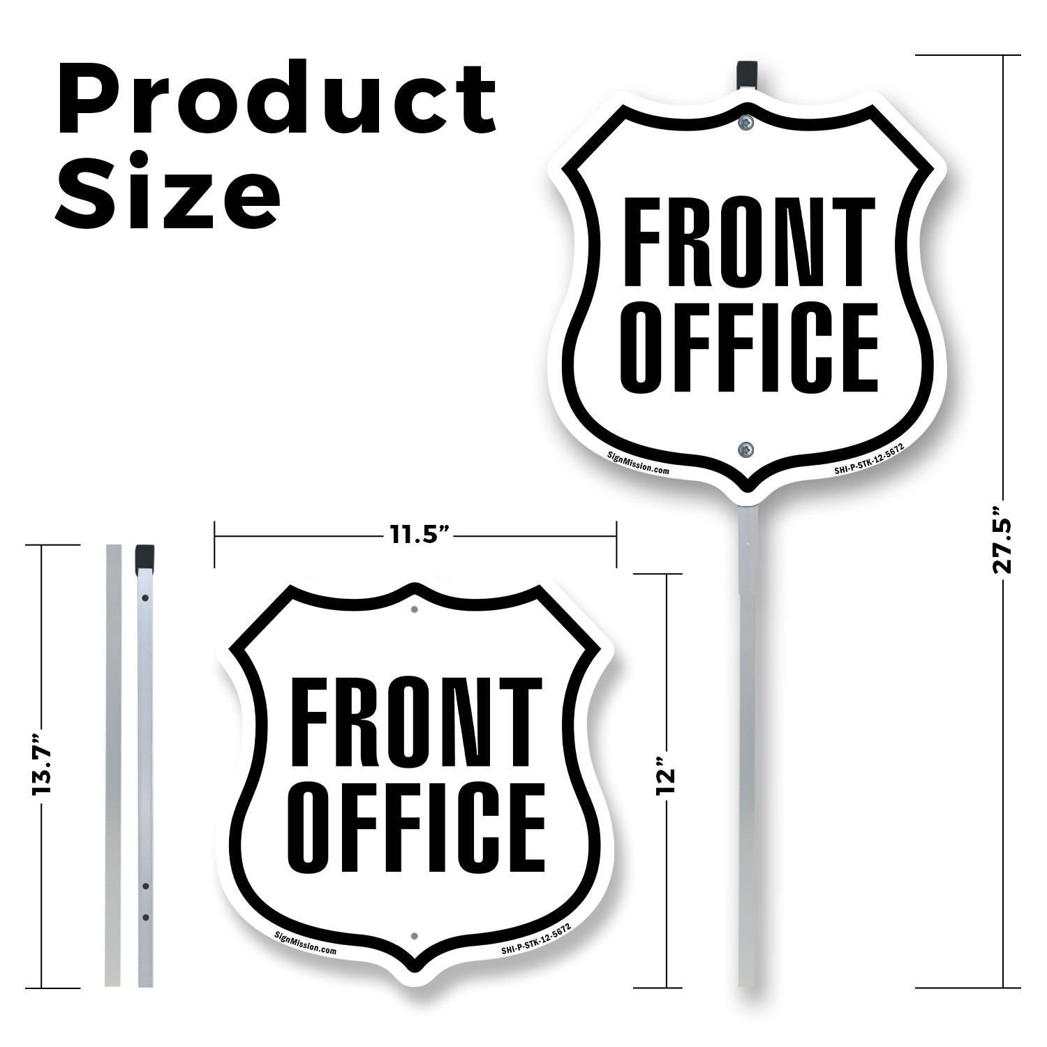 Front Office Shield Shaped Sign With Stake Weather Resistant Crafted in the USA
