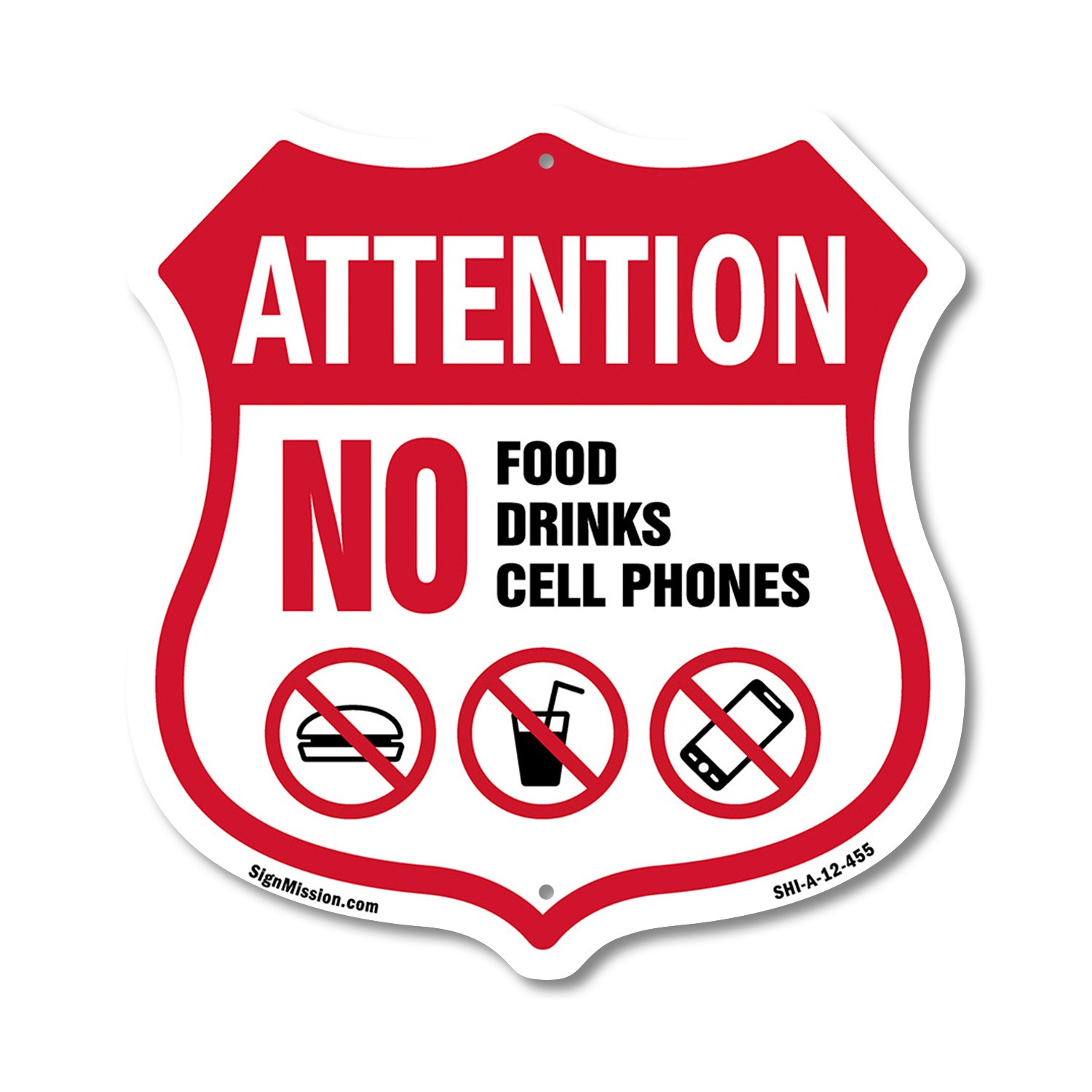 Property Shield Sign No Food No Drinks No Cell Phone Shield Shaped Sign