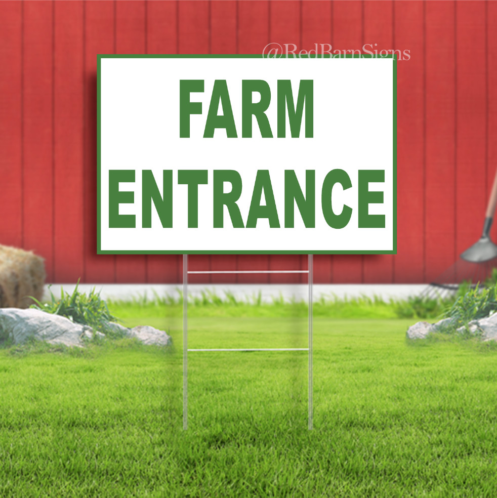 Farm Entrance Indoor Outdoor Yard Sign with metal stakes
