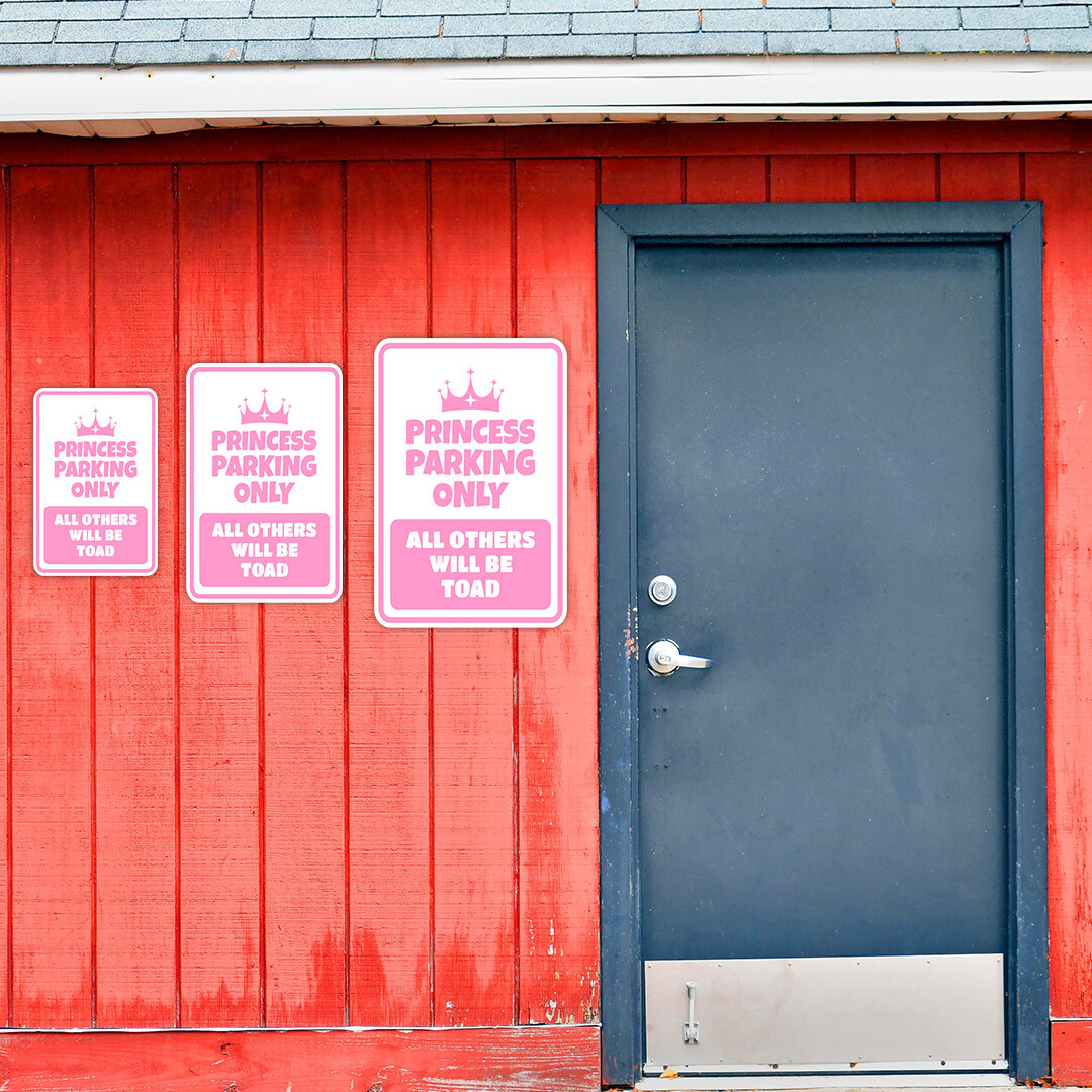 Portrait Round Plus Princess Parking Only All Others Will Be Toad Wall/Door Sign