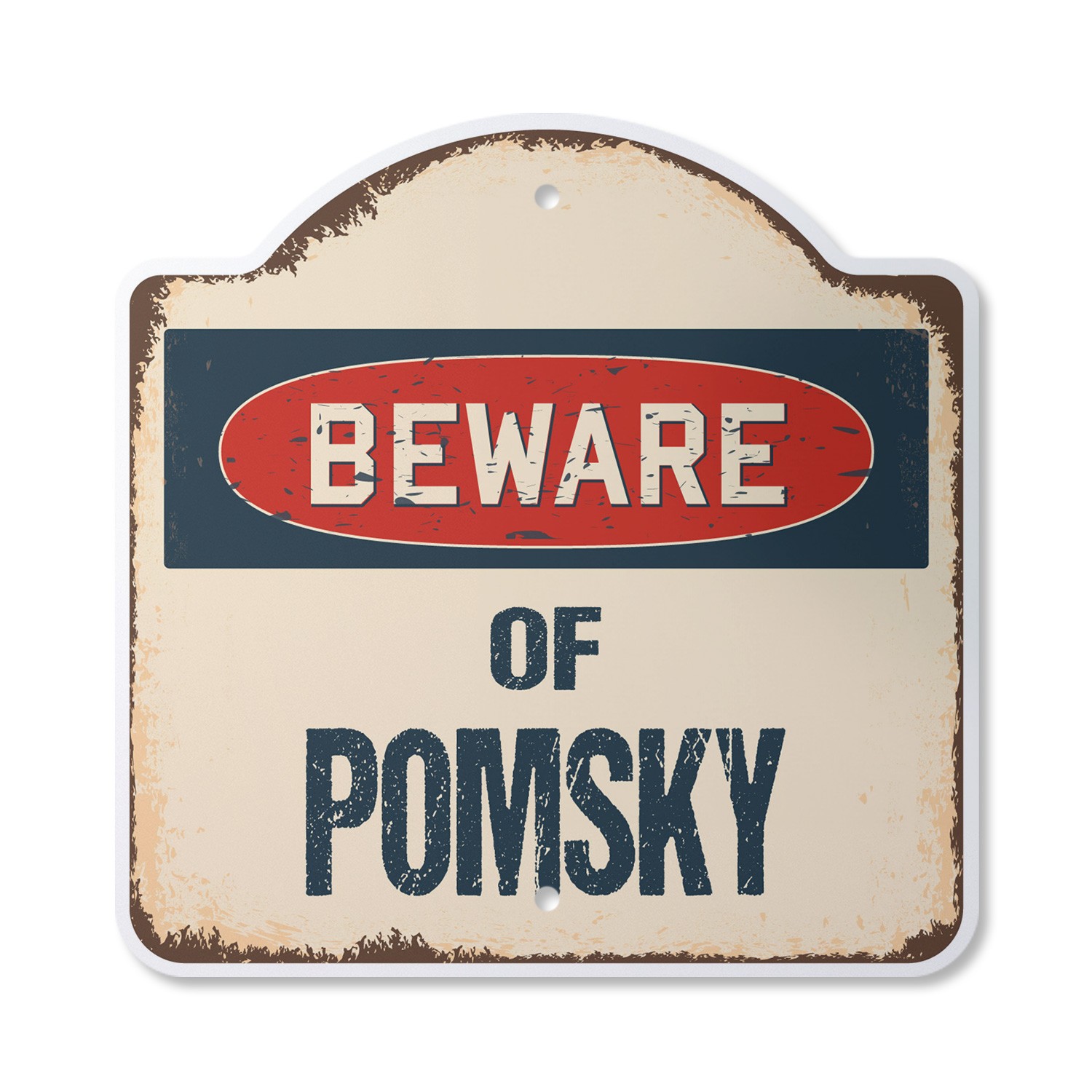 Beware Of Pomsky Plastic Novelty Sign Classic Rust Wall Plaque