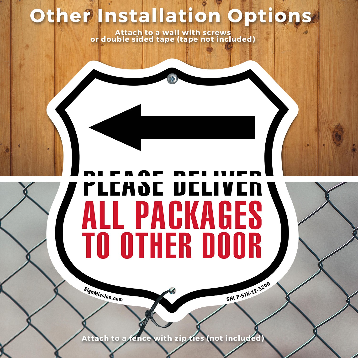 Please Deliver All Packages To Other Shield Shaped Sign With Stake