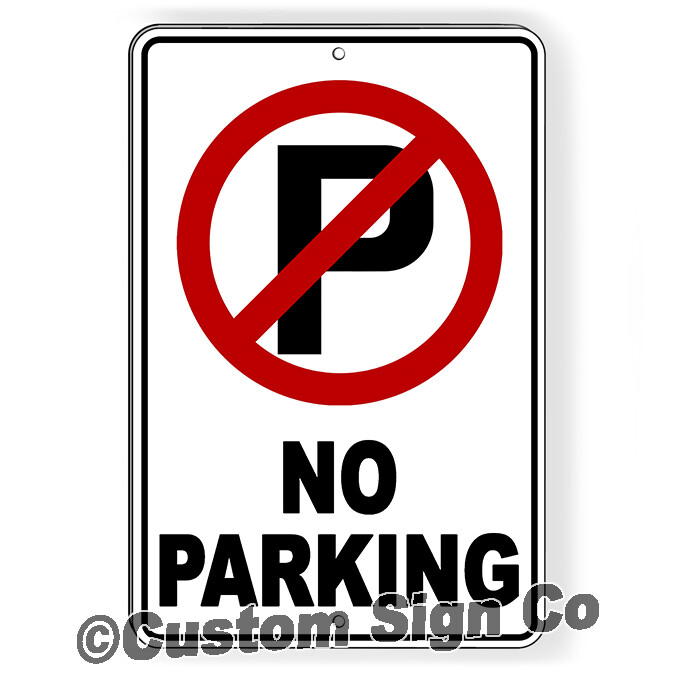 No Parking Sign Towed Anytime Metal Sign driveway do not block private property