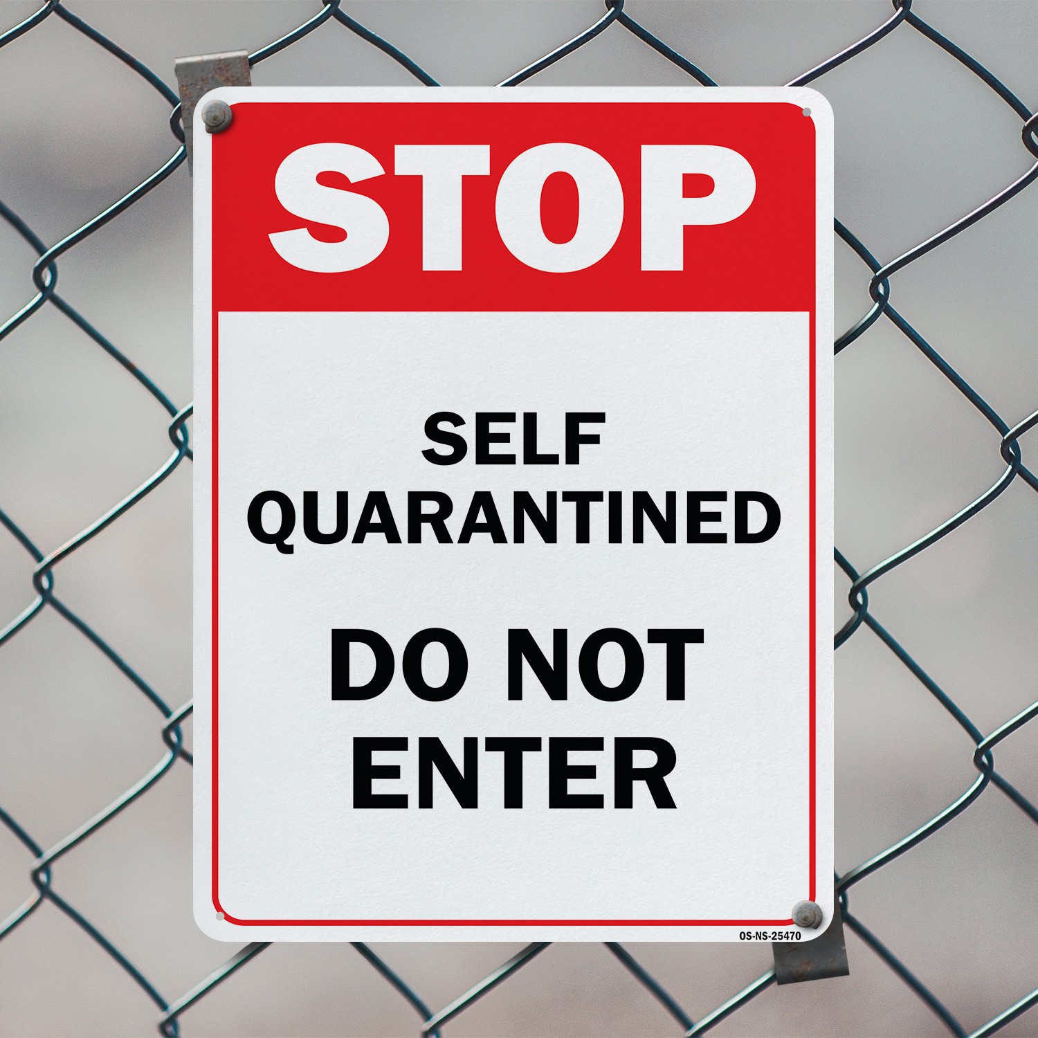 Stop Self Quarantined Do Not Enter Public Safety Sign Or Decal – 5 or 10 Pack