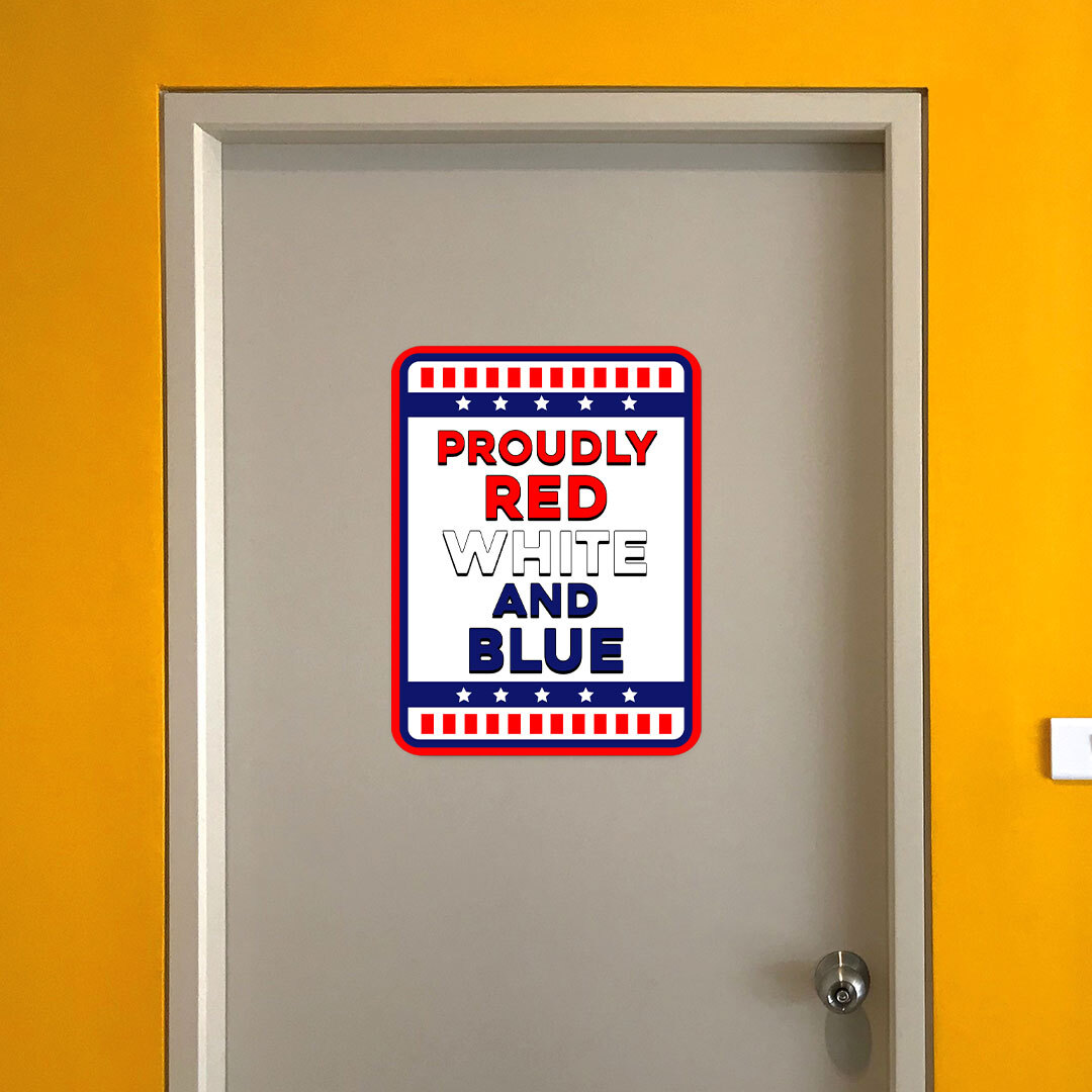 Classic Framed Plus Proudly Red, White, and Blue: American Home Sign