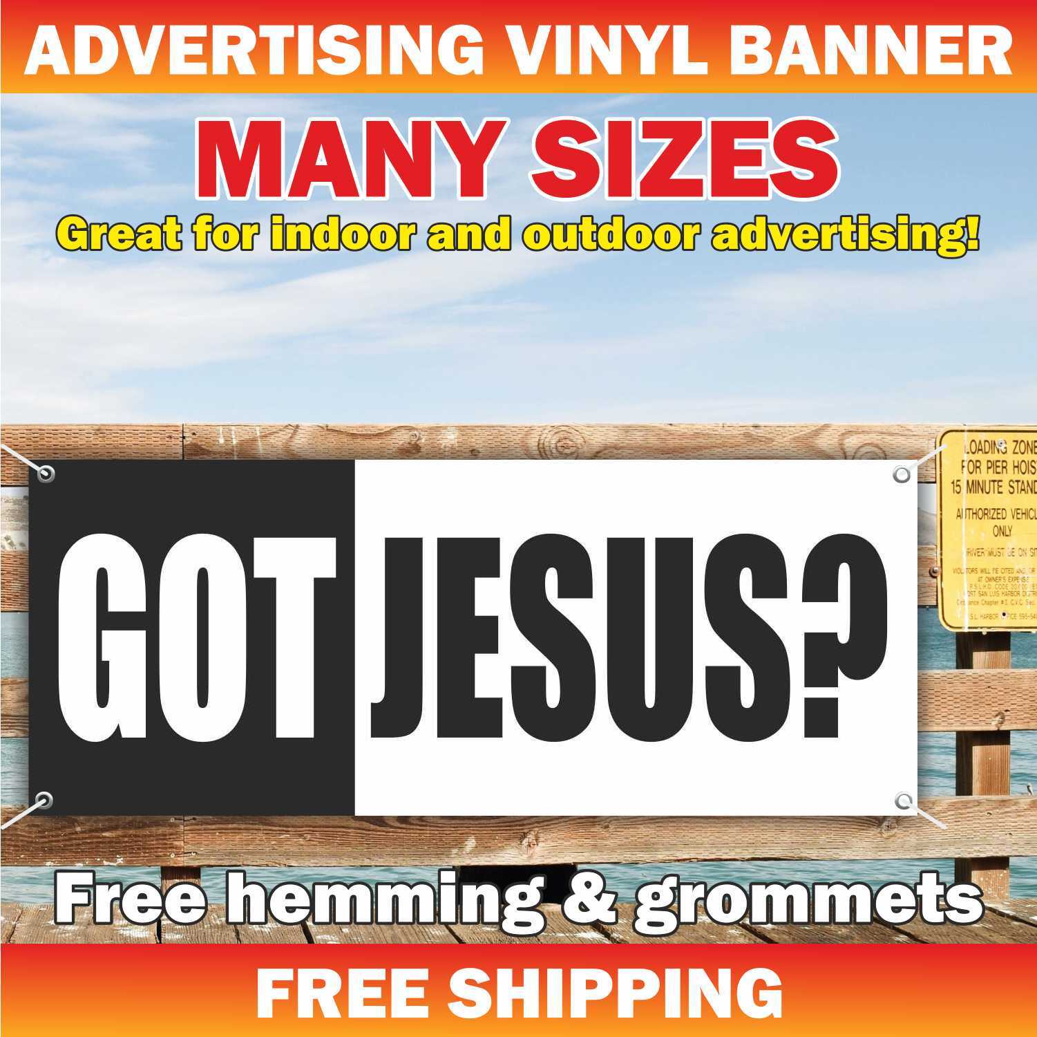 GOT JESUS Advertising Banner Vinyl Mesh Sign christ church christian religion